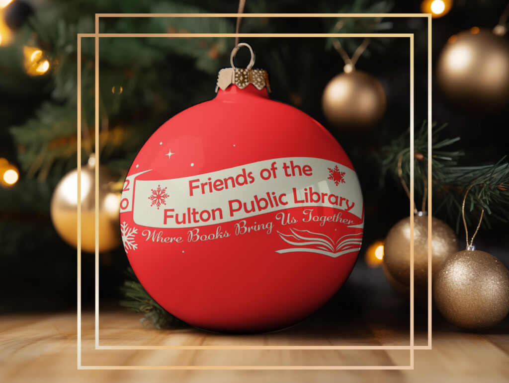 Holiday ornaments in red and gold tinsel, each engraved with the 2025 Friends of the Fulton Public Library design, displayed with gift boxes.